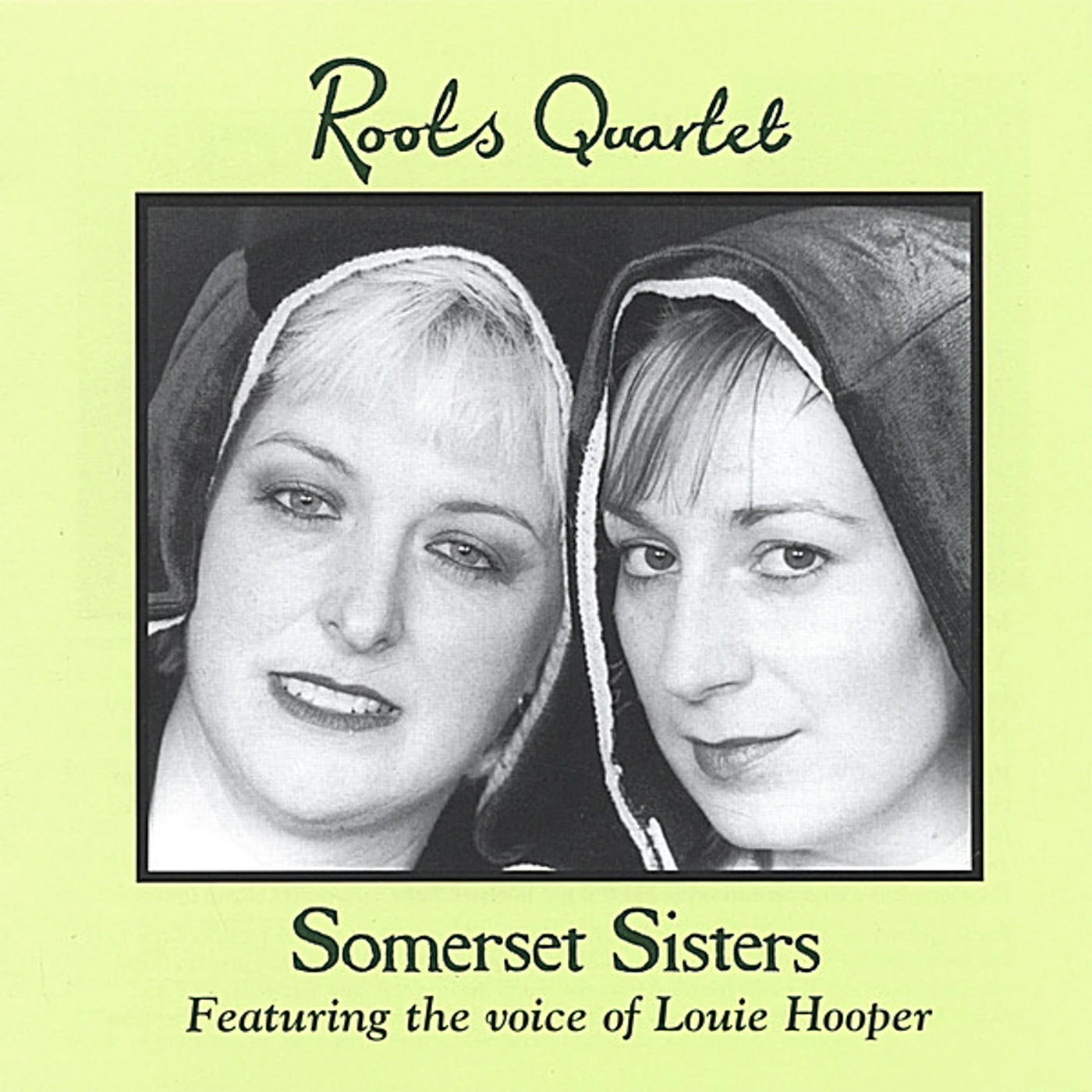 Roots Quartet SOMERSET SISTERS CD