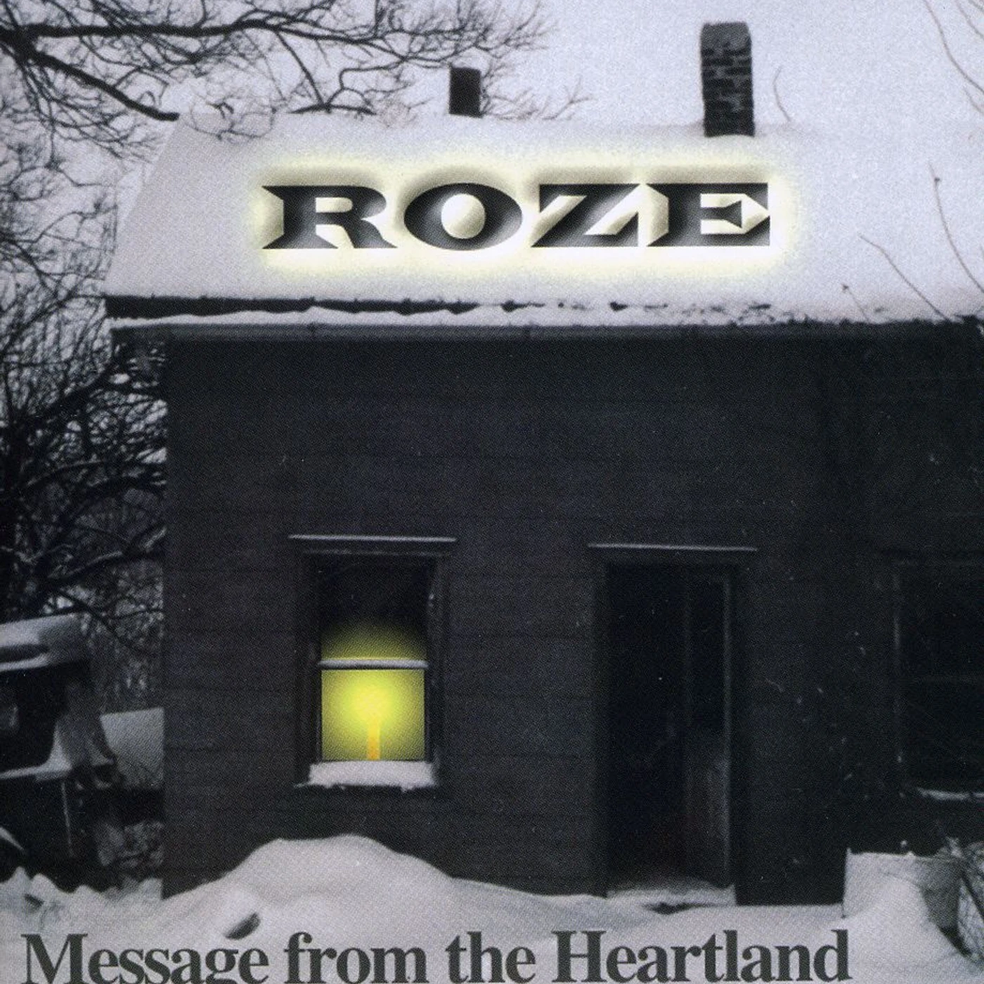 Roze MESSAGE FROM THE HEARTLAND CD