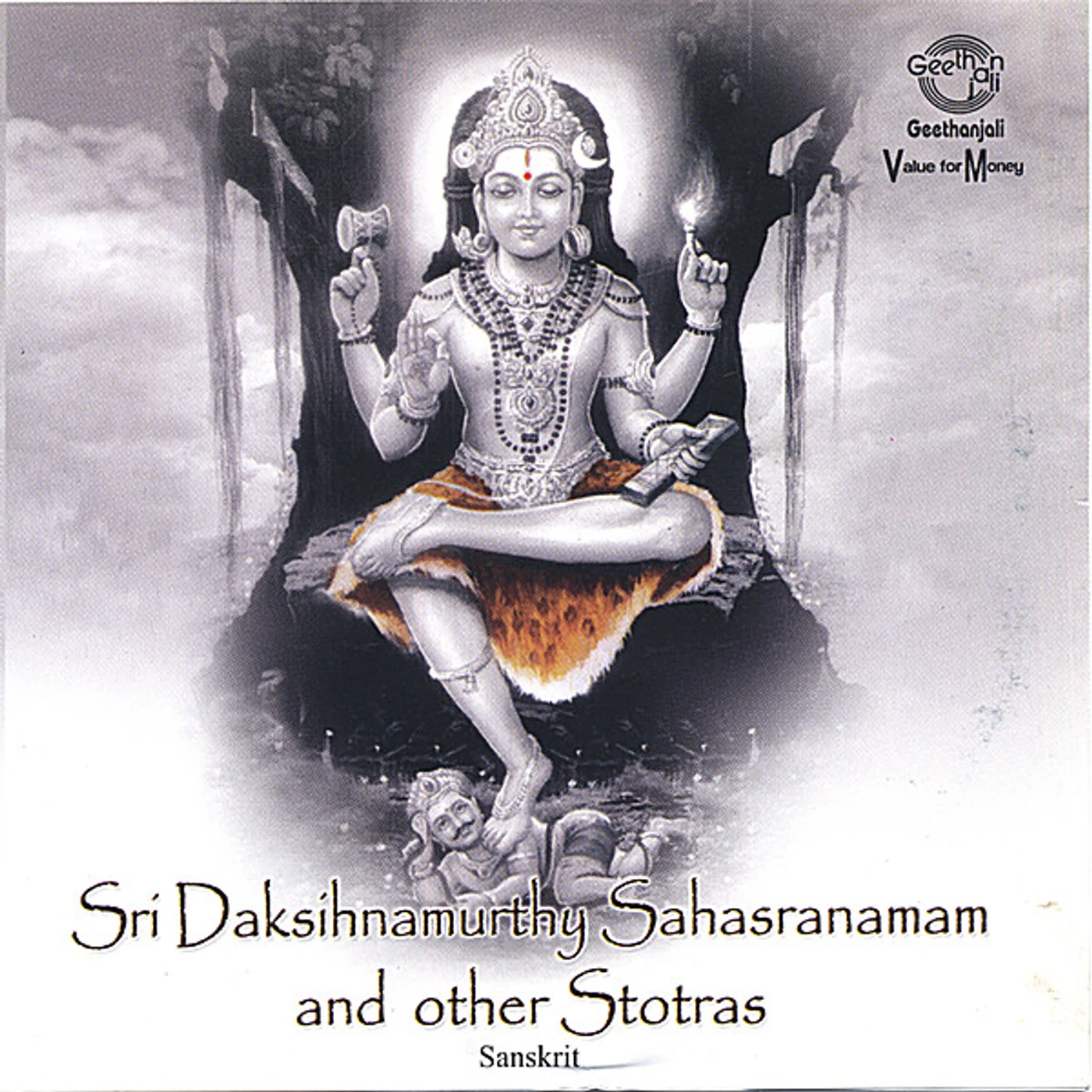 Prof. Thiagarajan & Sanskrit Scholars SRI DAKSIHNAMURTHY SAHASRANAMAM & OTHER STOTRAS CD