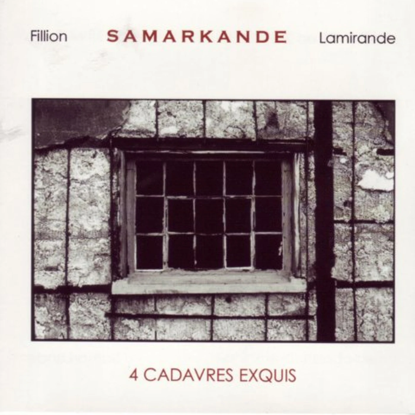 Samarkande 4 CADAVRES EXQUIS CD