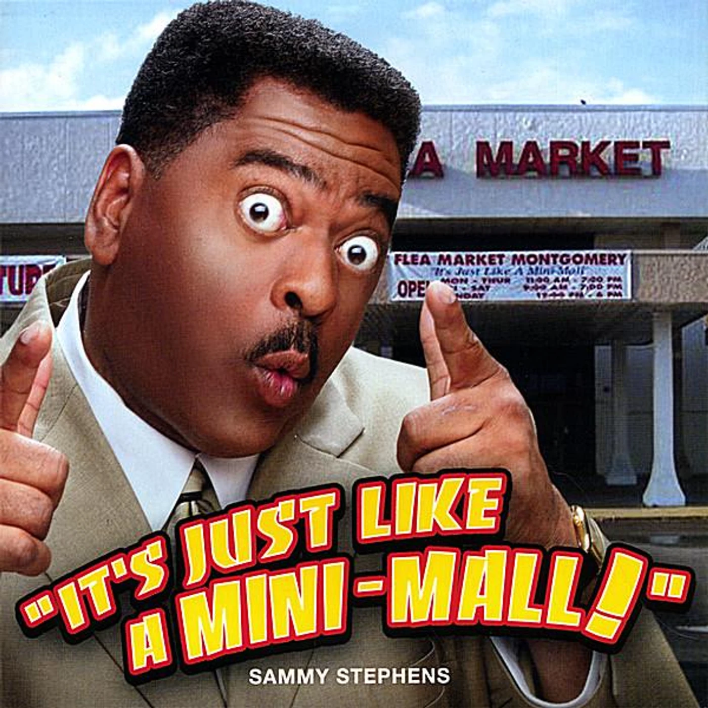 Sammy Stephens ITS JUST LIKE A MINI MALL CD