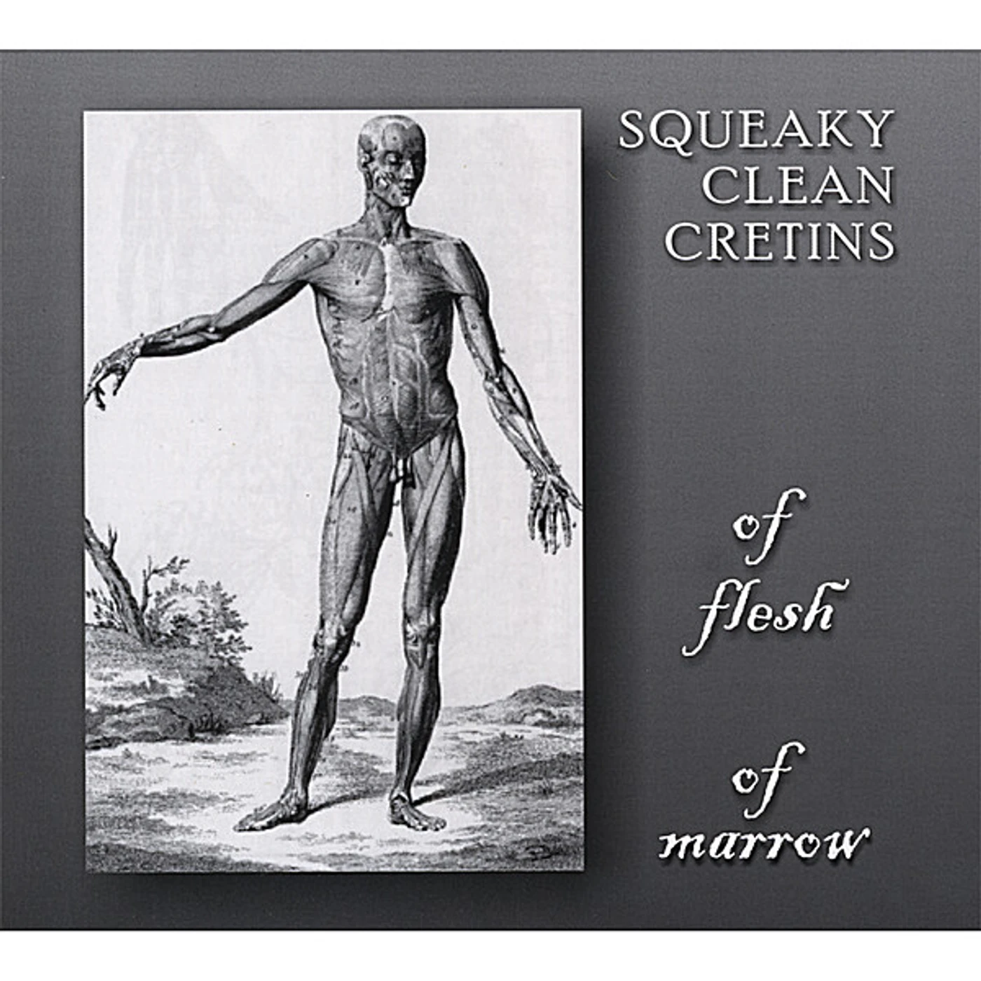 Squeaky Clean Cretins OF FLESH OF MARROW CD