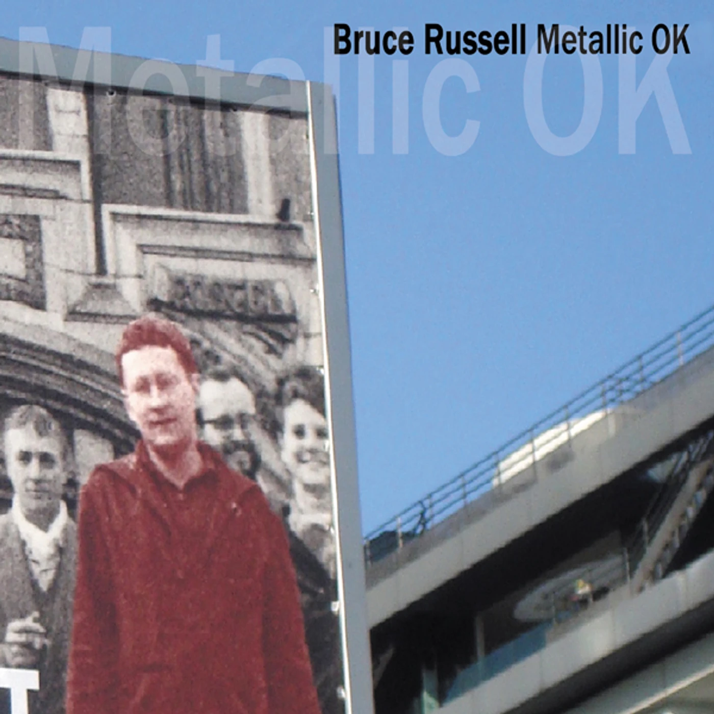 Bruce Russell METALLIC OK CD