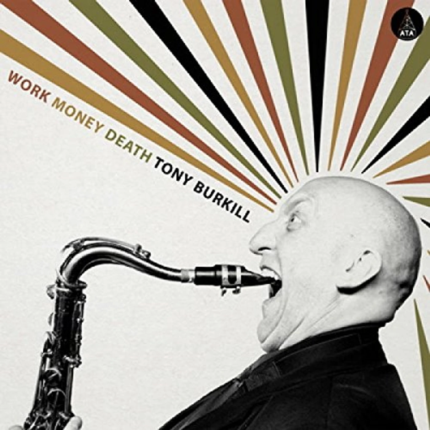 Tony Burkill Work Money Death Vinyl Record
