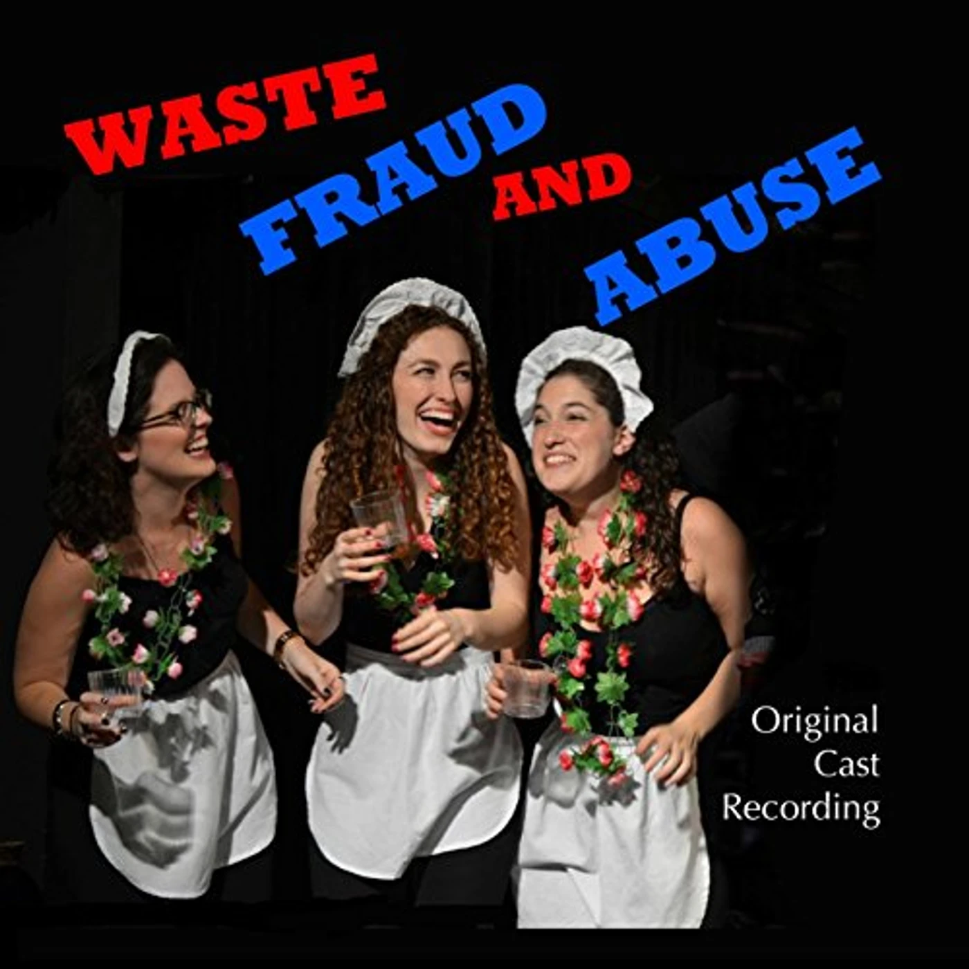 Original Cast WASTE FRAUD & ABUSE - O.S.R. CD