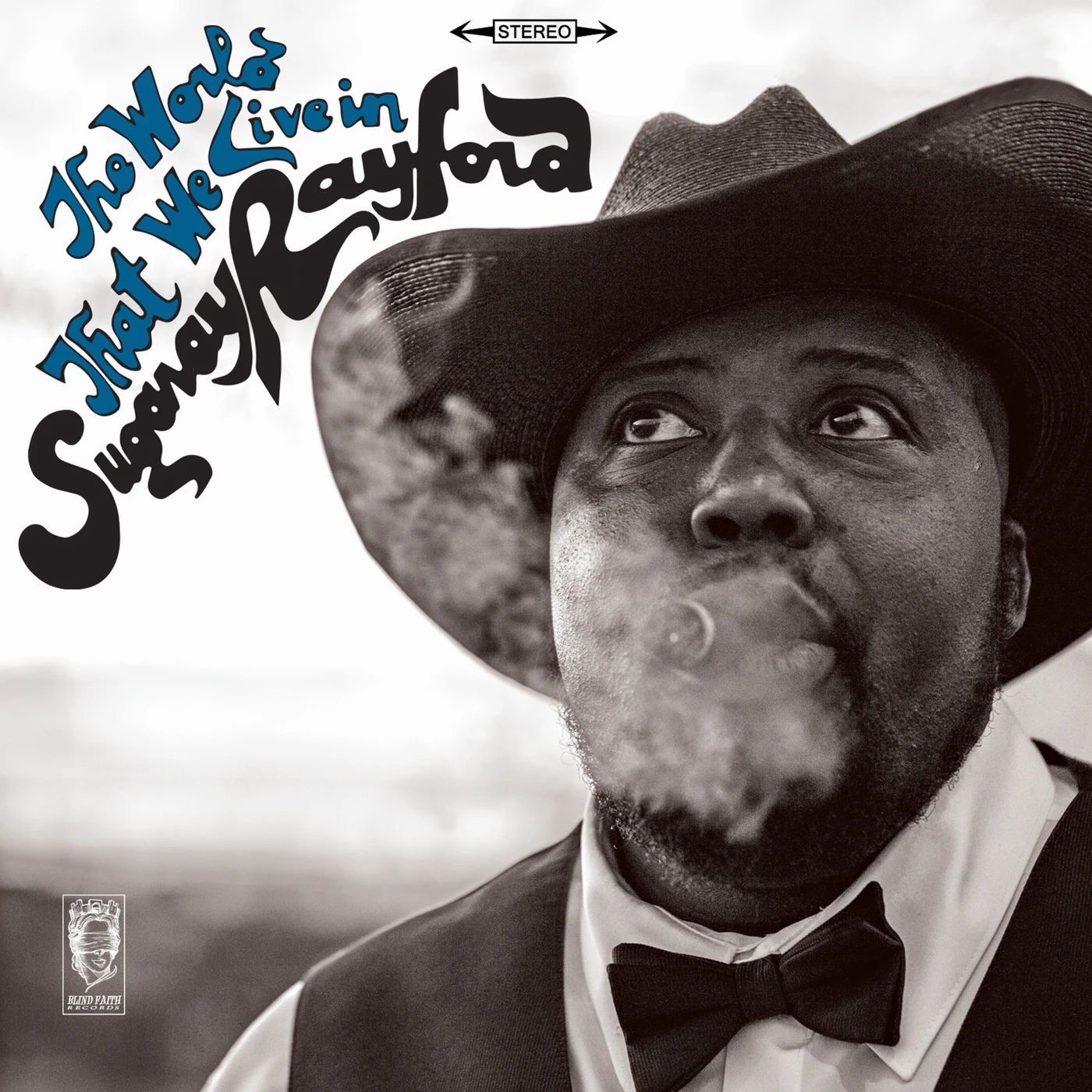 Sugaray Rayford The World That We Live In Vinyl Record