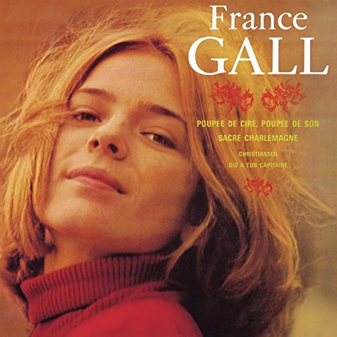 France Gall POUPEE DE CIRE POUPEE DE SON CD