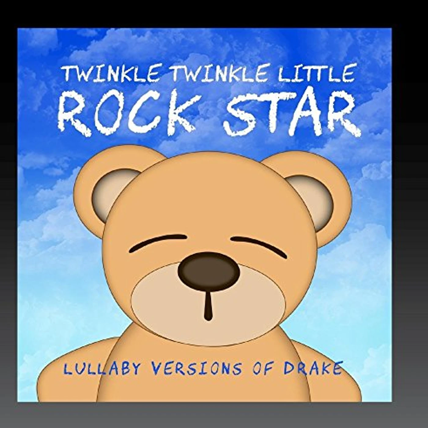 Twinkle Twinkle Little Rock Star LULLABY VERSIONS OF DRAKE (MOD) CD