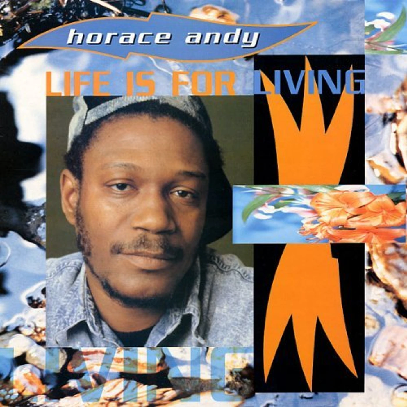 Horace Andy Life Is For Living Vinyl Record