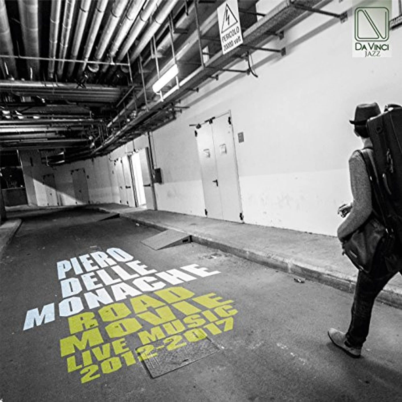 Piero Delle Monache ROAD MOVIE: LIVE MUSIC 2012-2017 CD