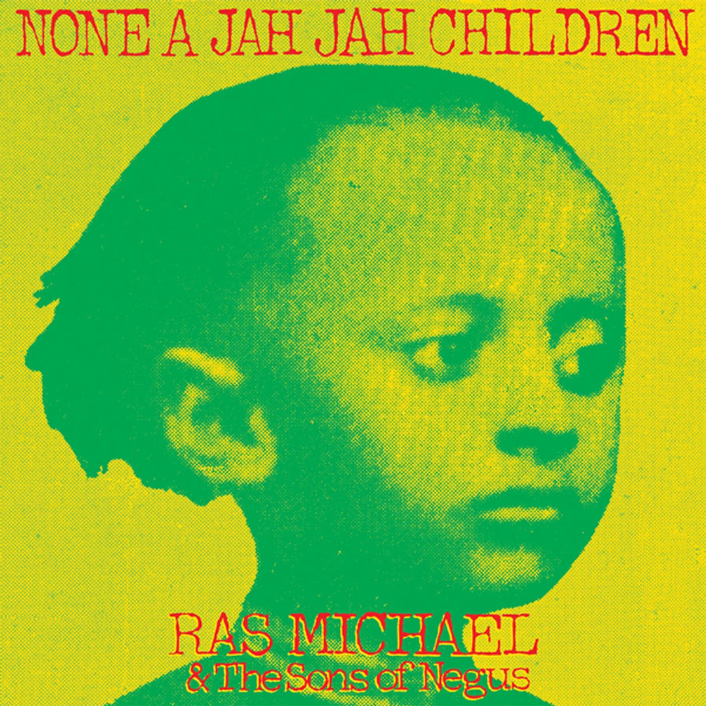 Ras Michael & The Sons Of Negus NONE A JAH JAH CHILDREN CD