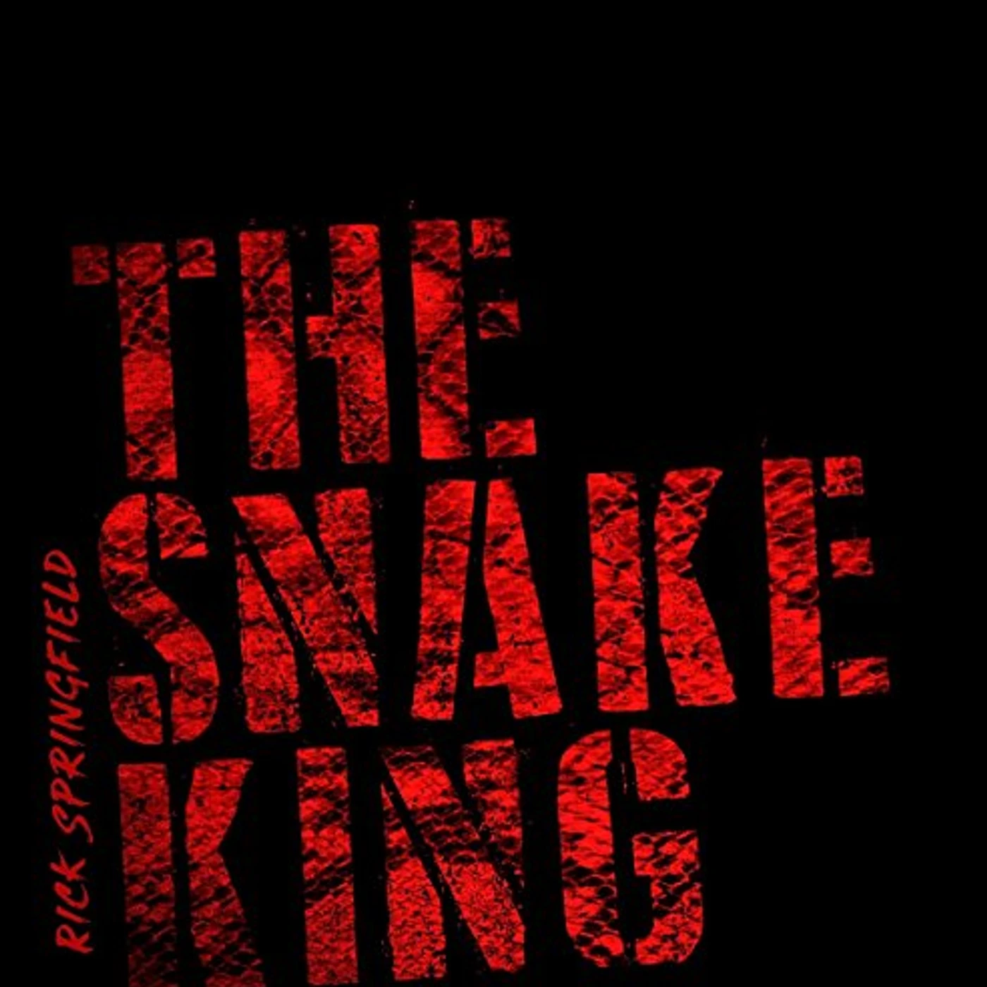 Rick Springfield SNAKE KING Vinyl Record