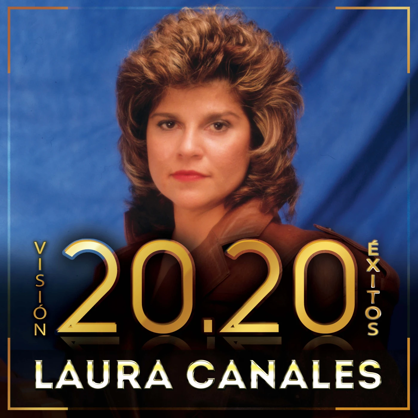 Laura Canales VISION 20.20 EXITOS CD