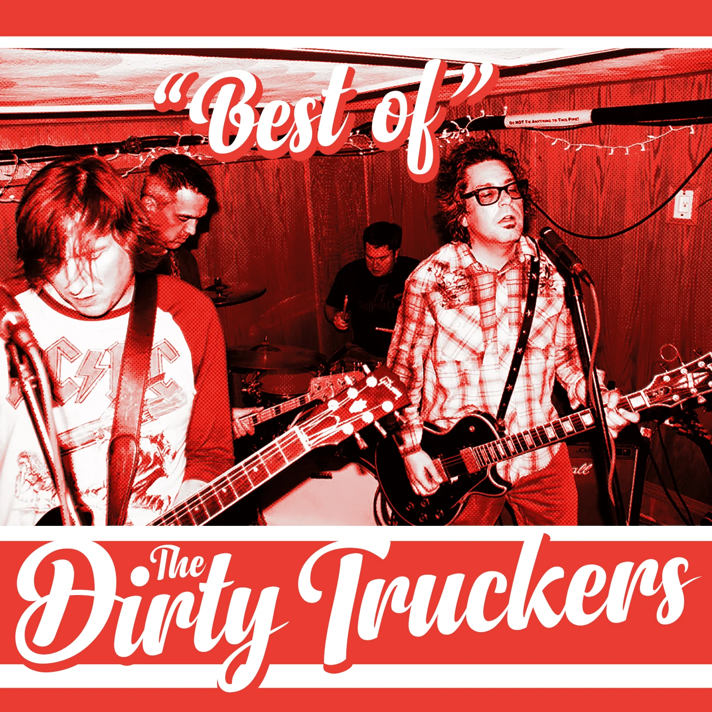 The Dirty Truckers BEST OF CD