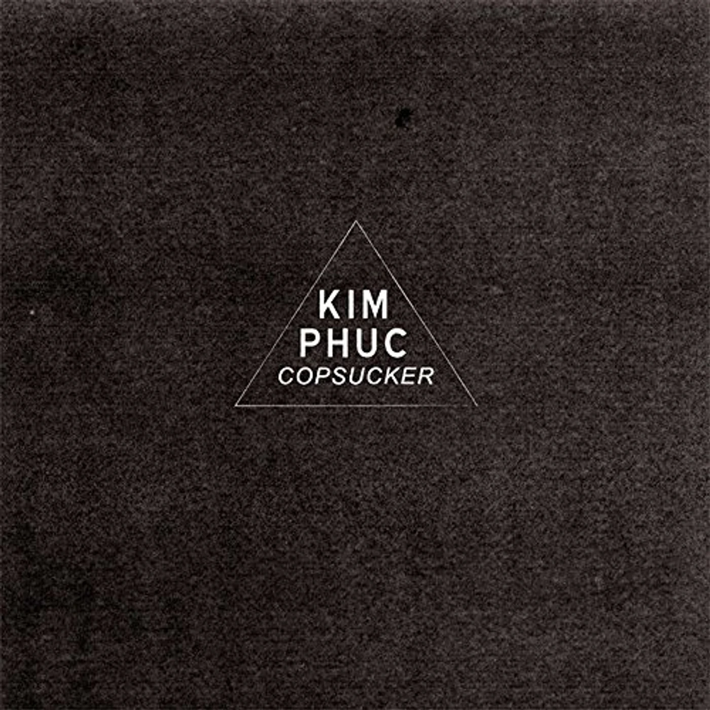 Kim Phuc Copsucker Vinyl Record