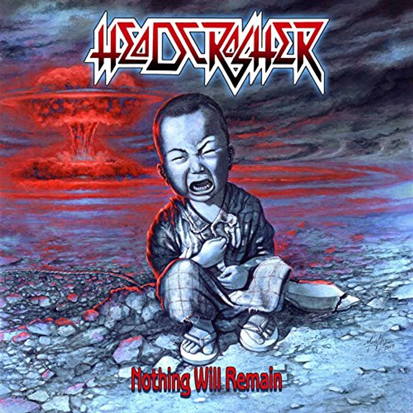 Headcrusher NOTHING WILL REMAIN CD
