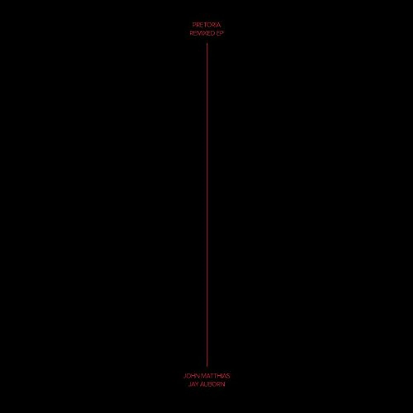 John Matthias / Jay Auborn Pretoria Remixed Vinyl Record