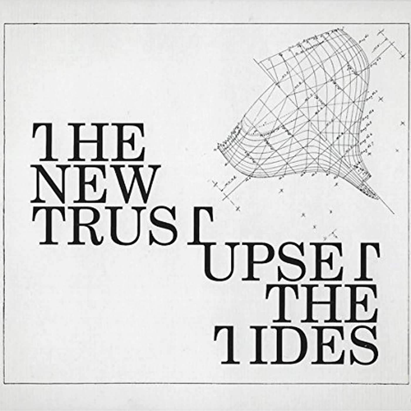 The New Trust UPSET THE TIDES CD