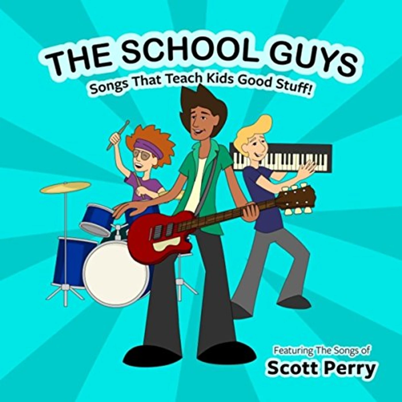 Scott Perry SCHOOL GUYS CD