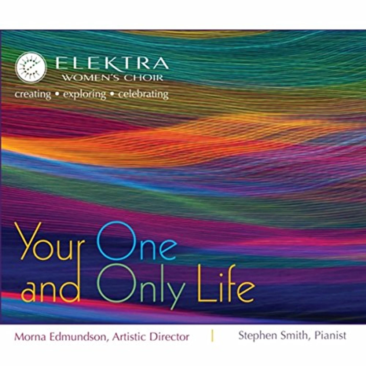 Elektra Women's Choir YOUR ONE & ONLY LIFE CD