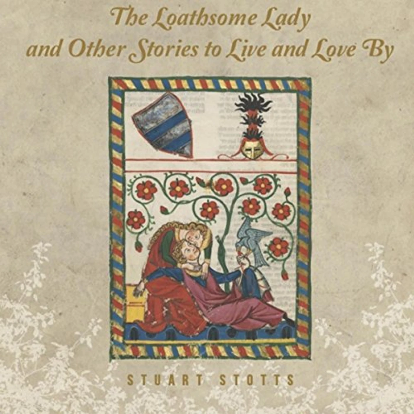 Stuart Stotts LOATHSOME LADY & OTHER LOVE STORIES CD