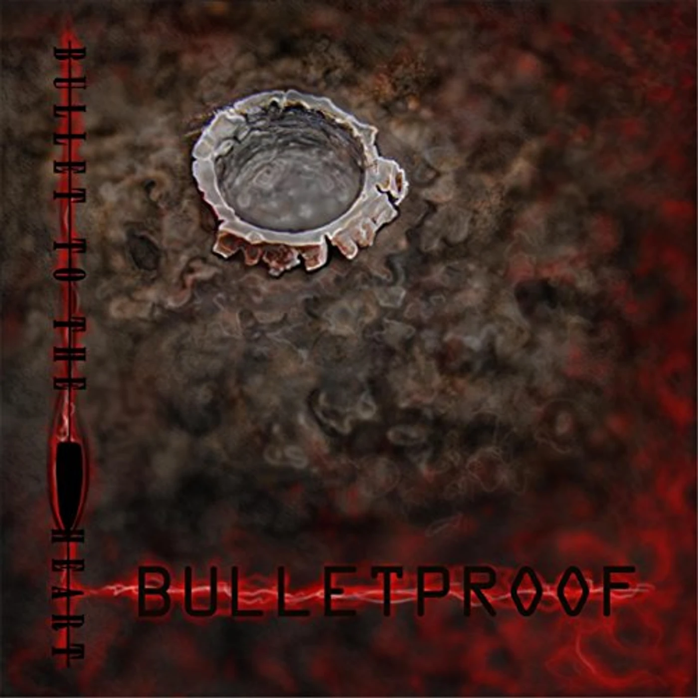 Bullet to the Heart BULLETPROOF CD