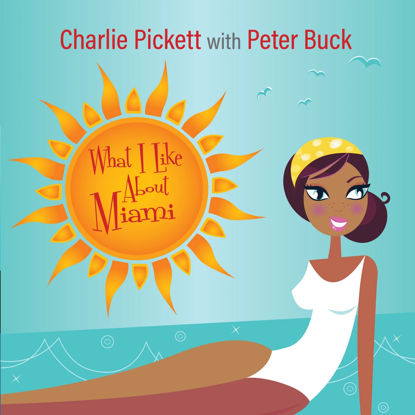 Charlie Pickett What I Like About Miami Vinyl Record