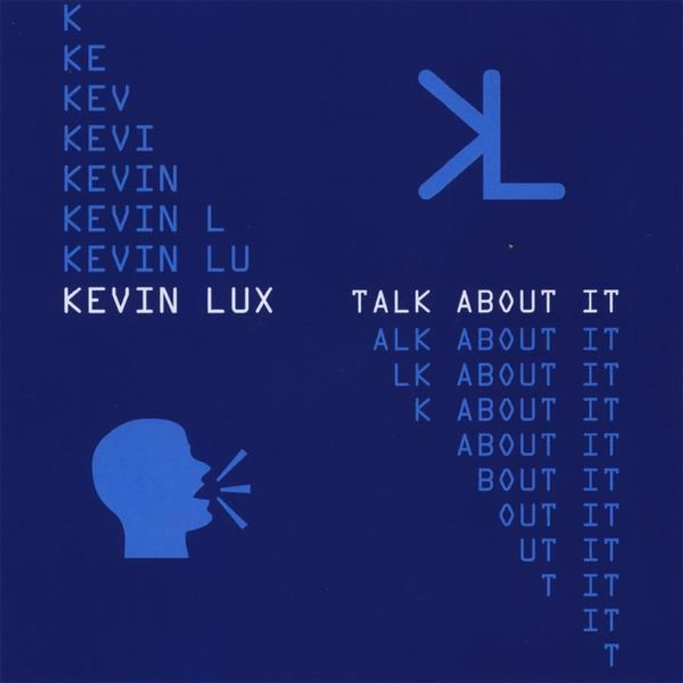 Kevin Lux TALK ABOUT IT CD