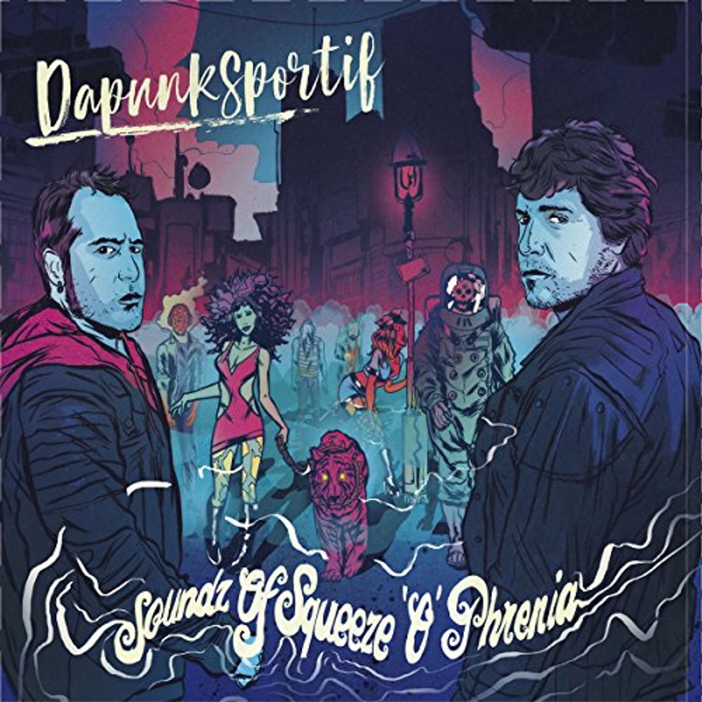 Dapunksportif SOUNDZ OF SQUEEZE'O'PHRENIA CD