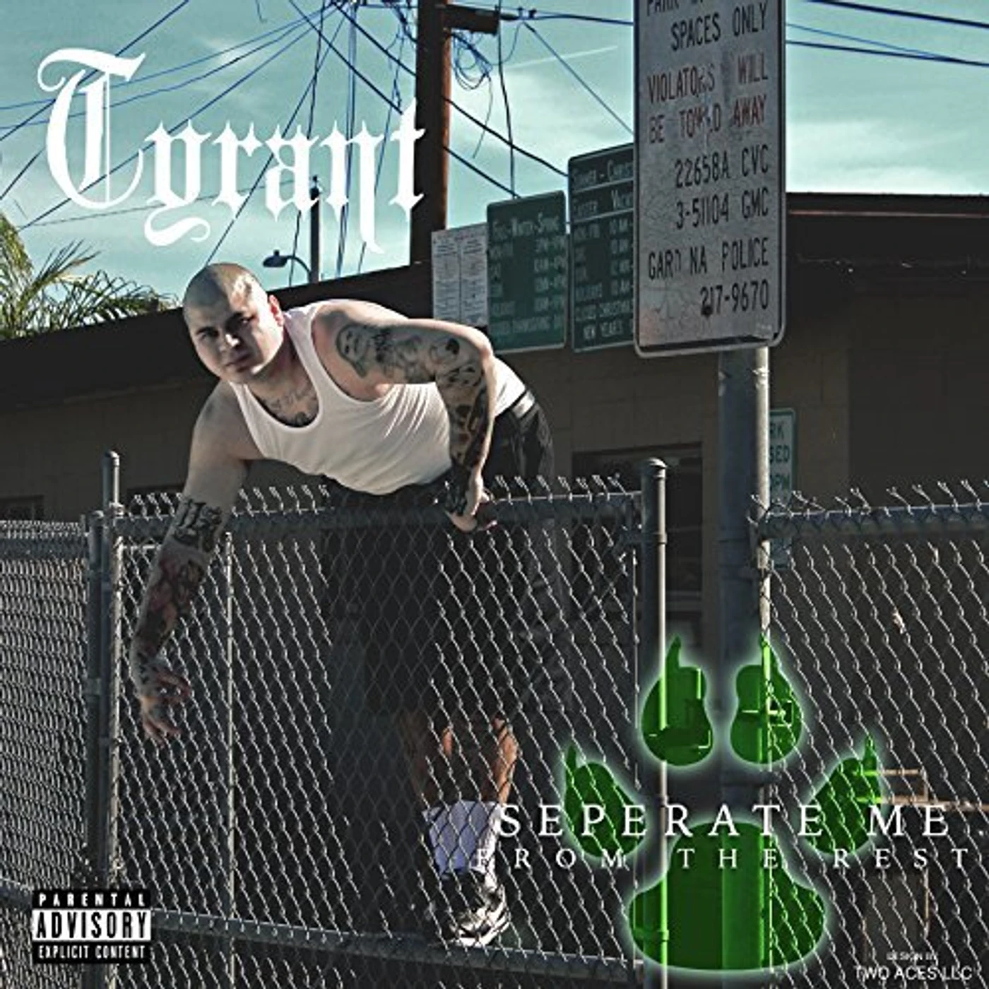 Tyrant SEPARATE ME FROM THE REST CD