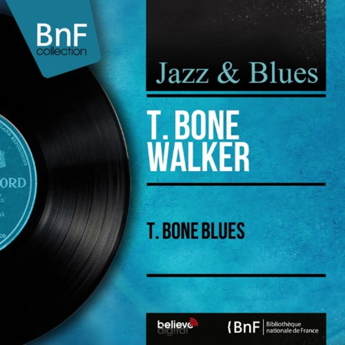 T-Bone Walker T-Bone Blues Vinyl Record