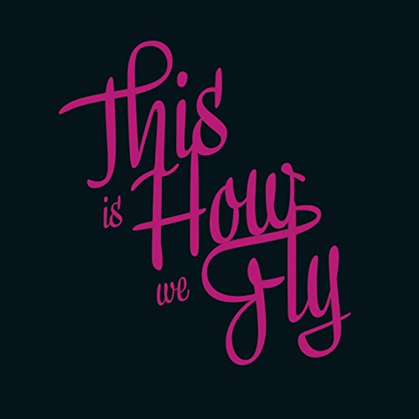 This is How we Fly FOREIGN FIELDS CD