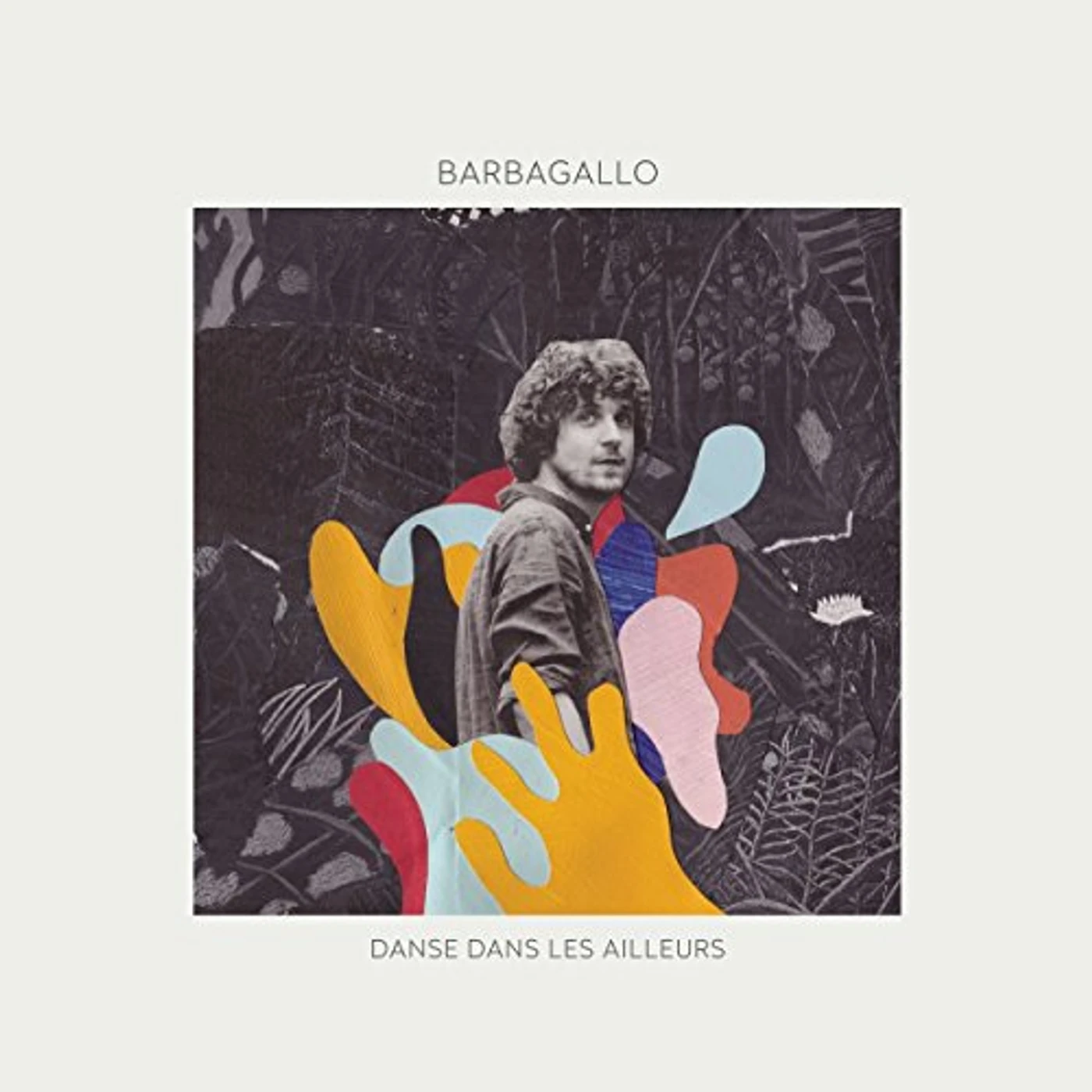 Barbagallo DANSE DANS LES AILLEURS CD