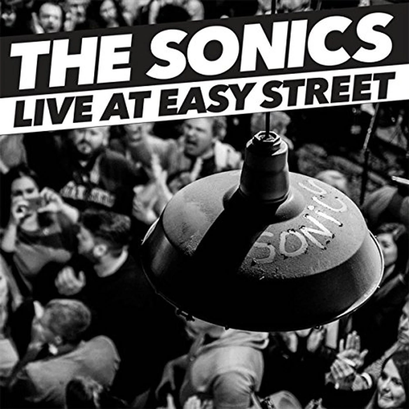 Sonics Live At Easy Street Vinyl Record