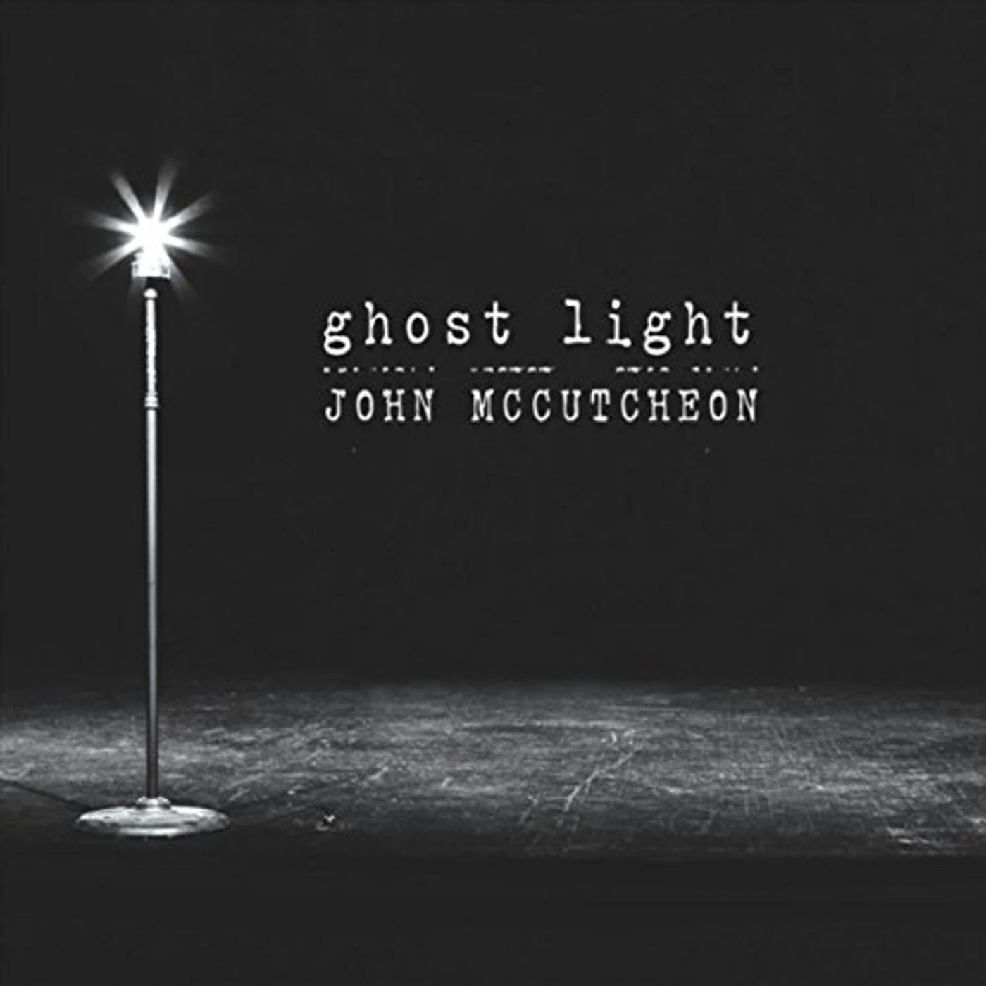 John McCutcheon GHOST LIGHT CD