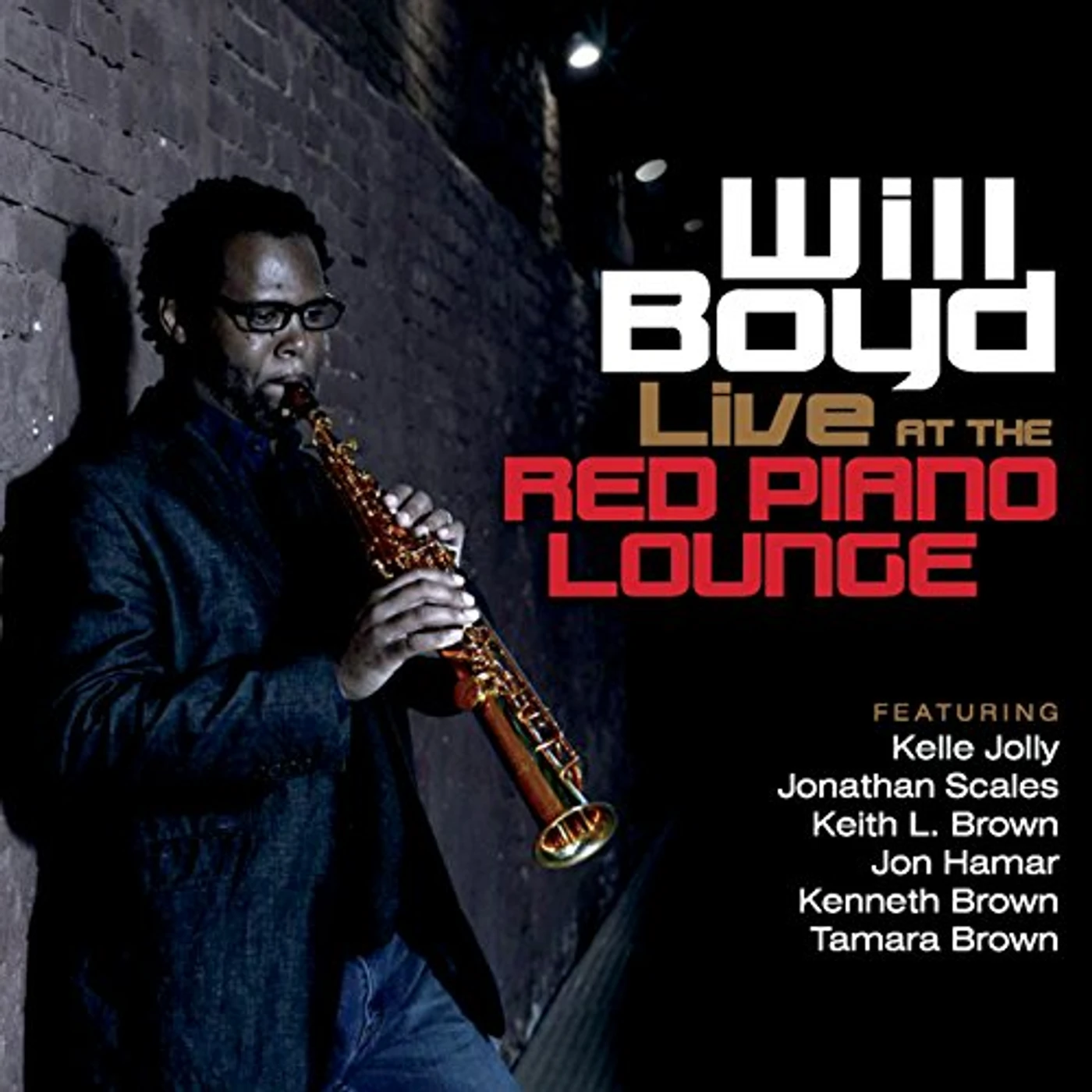 Will Boyd LIVE AT THE RED PIANO LOUNGE CD
