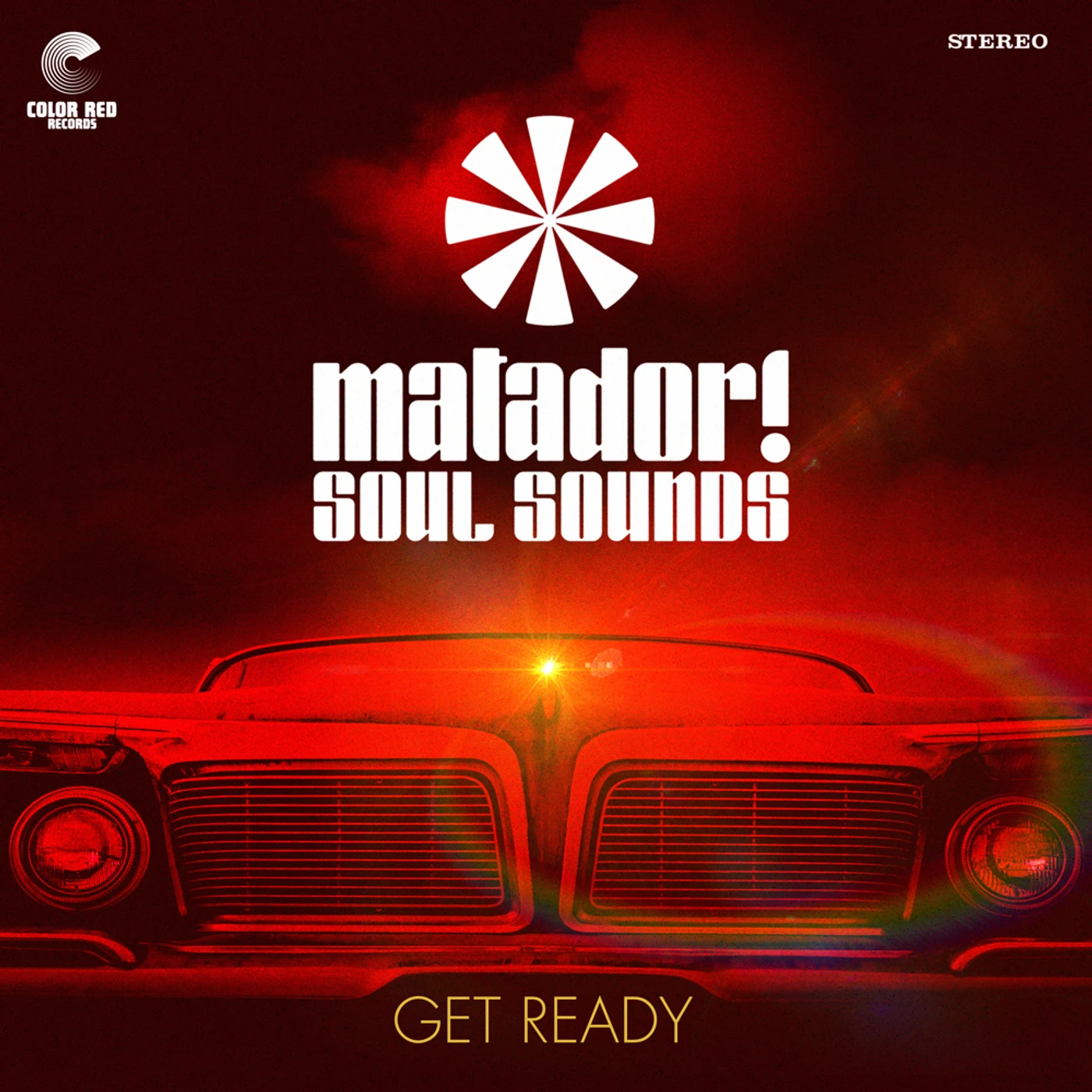 Matador! Soul Sounds GET READY (RED VINYL) Vinyl Record