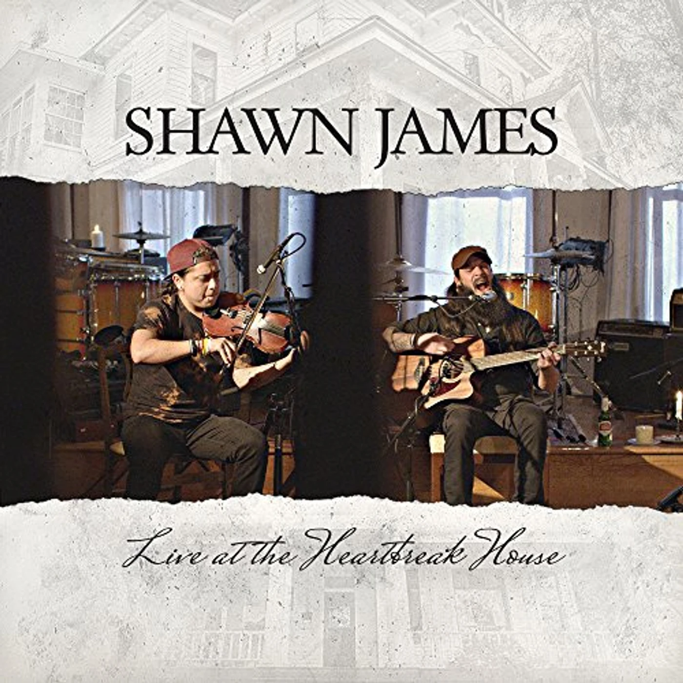 Shawn James LIVE AT THE HEARTBREAK HOUSE Vinyl Record
