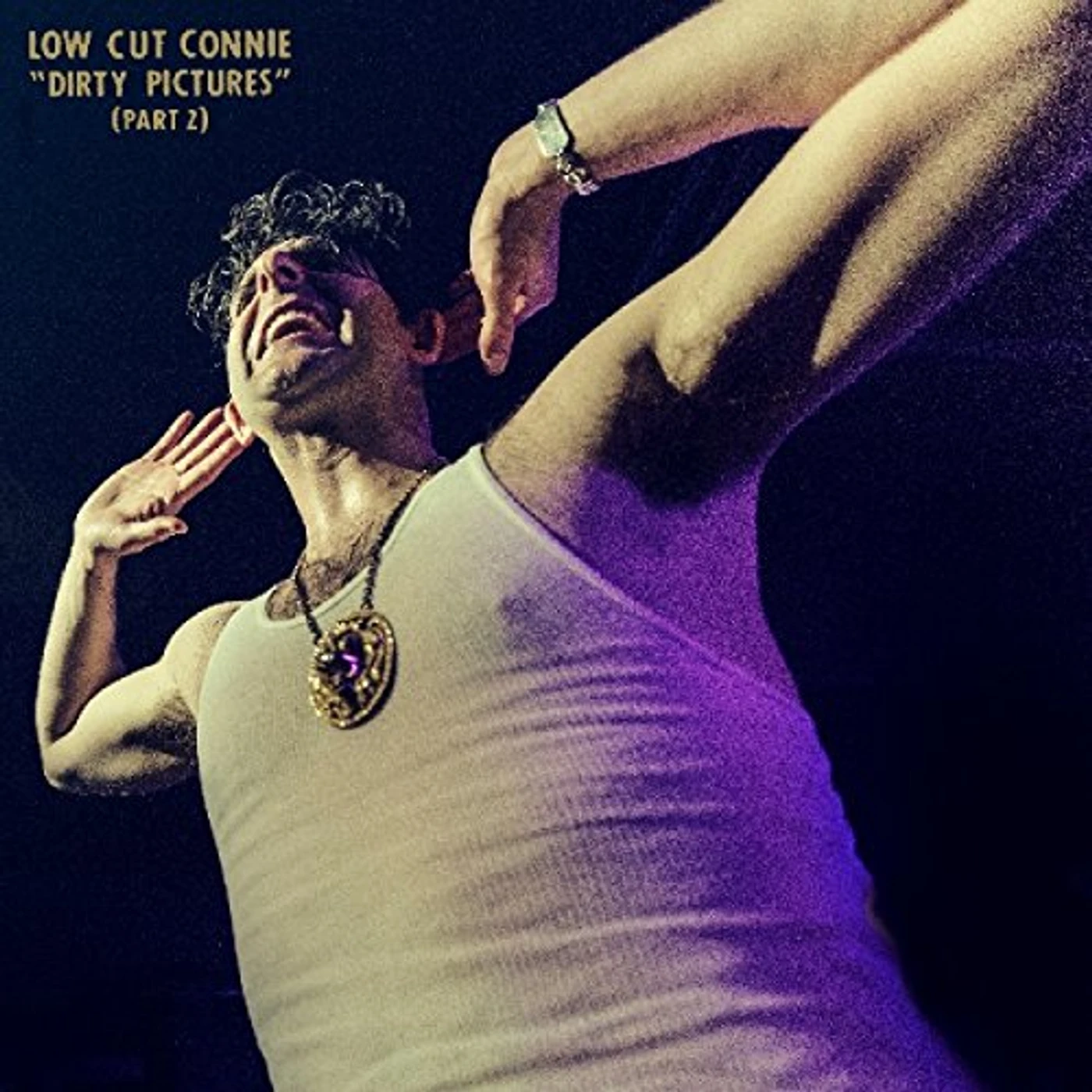 Low Cut Connie DIRTY PICTURES (PART 2) CD