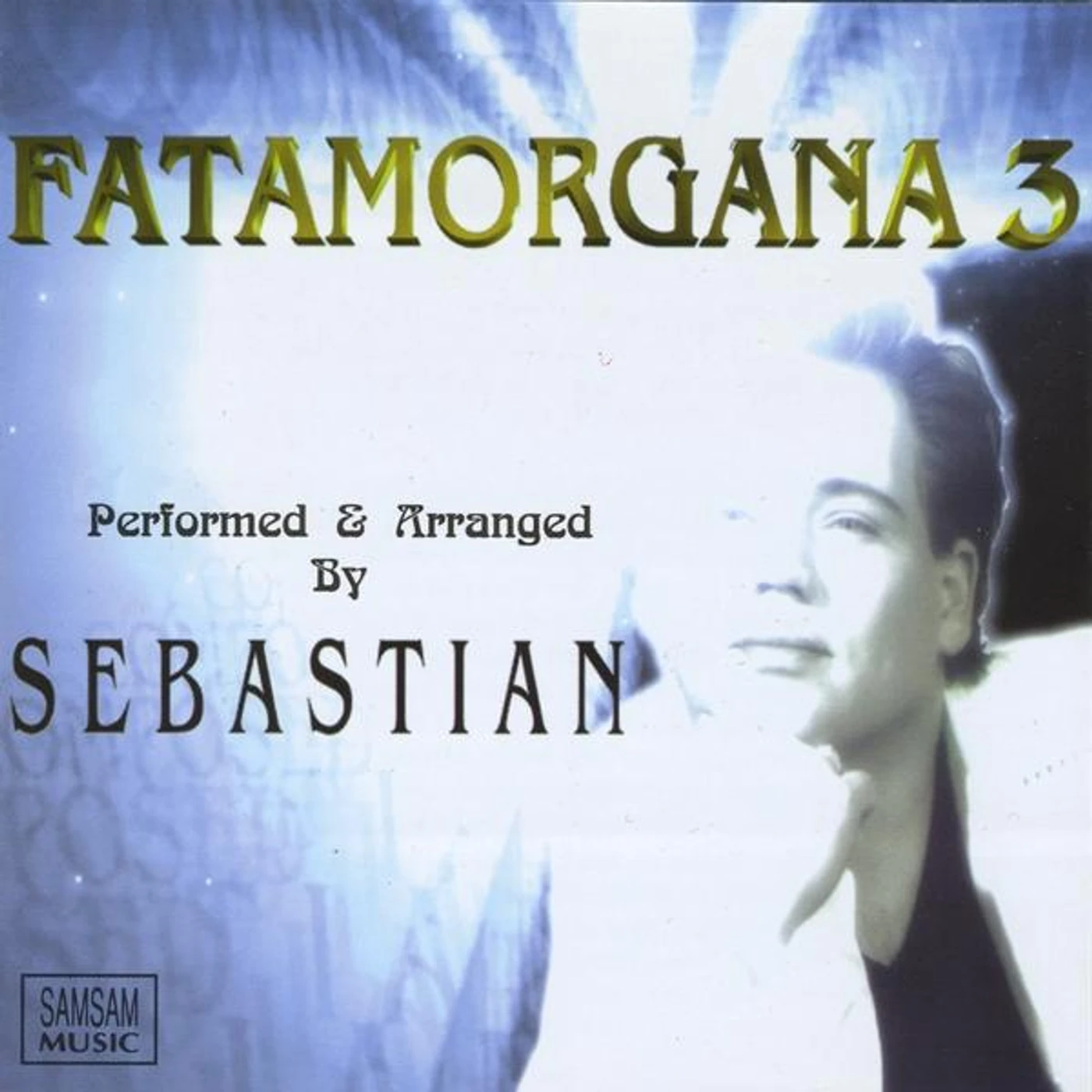 Sebastian Lightfoot FATAMORGANA 3 CD