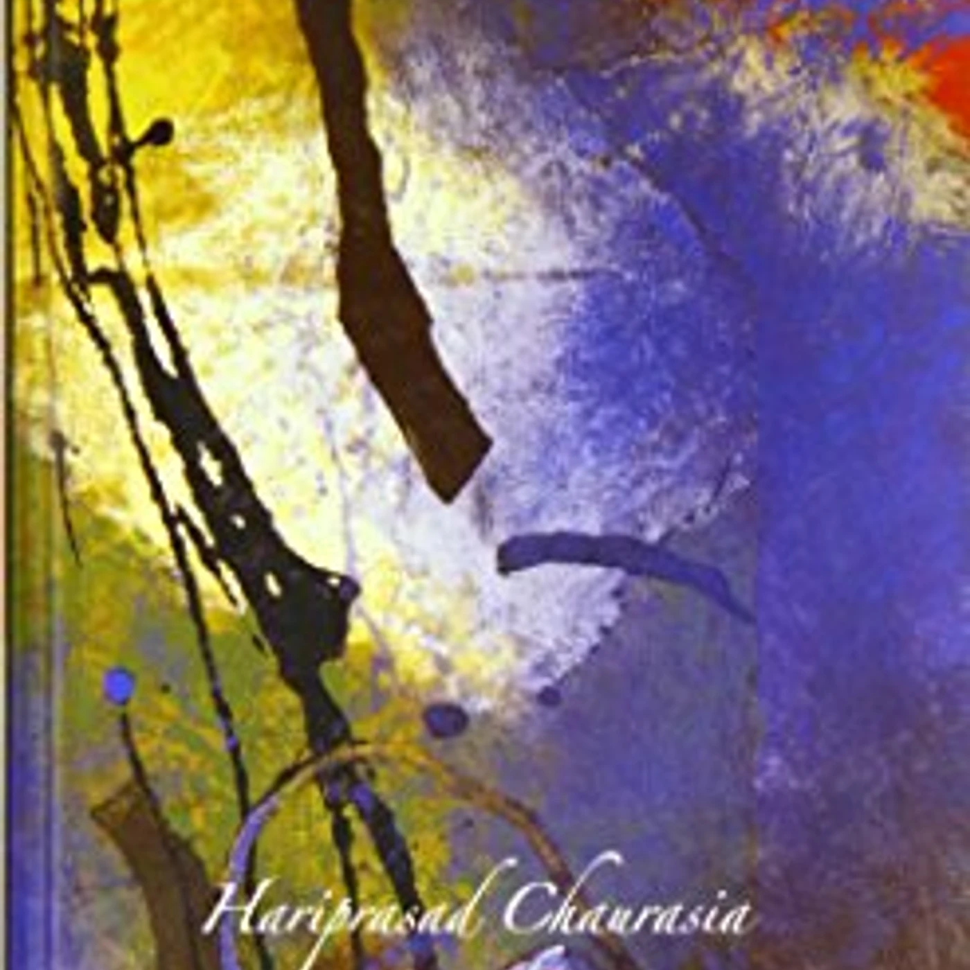 Hariprasad Chaurasia L'ART DE L'IMPROVISATION ENGLISH VERSION CD