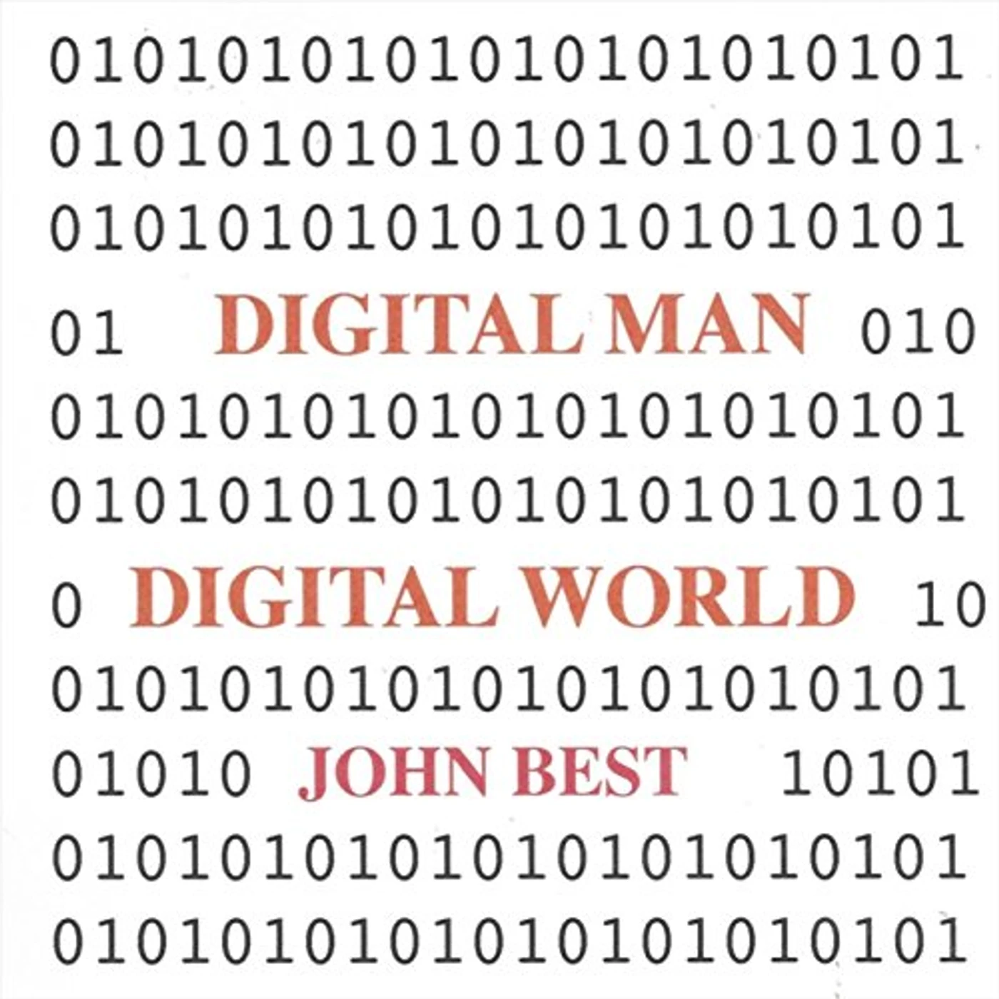 John Best DIGITAL MAN / DIGITAL WORLD CD