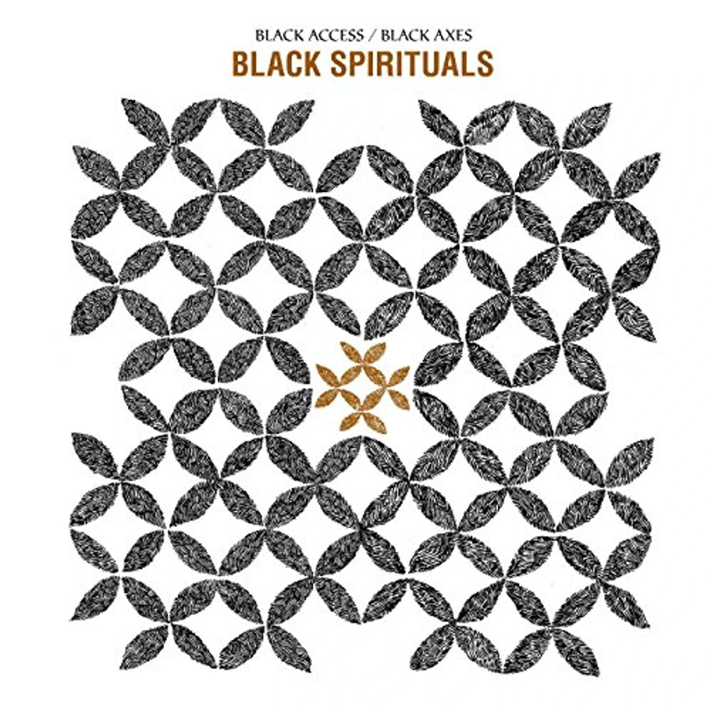 Black Spirituals BLACK ACCESS / BLACK AXES Vinyl Record