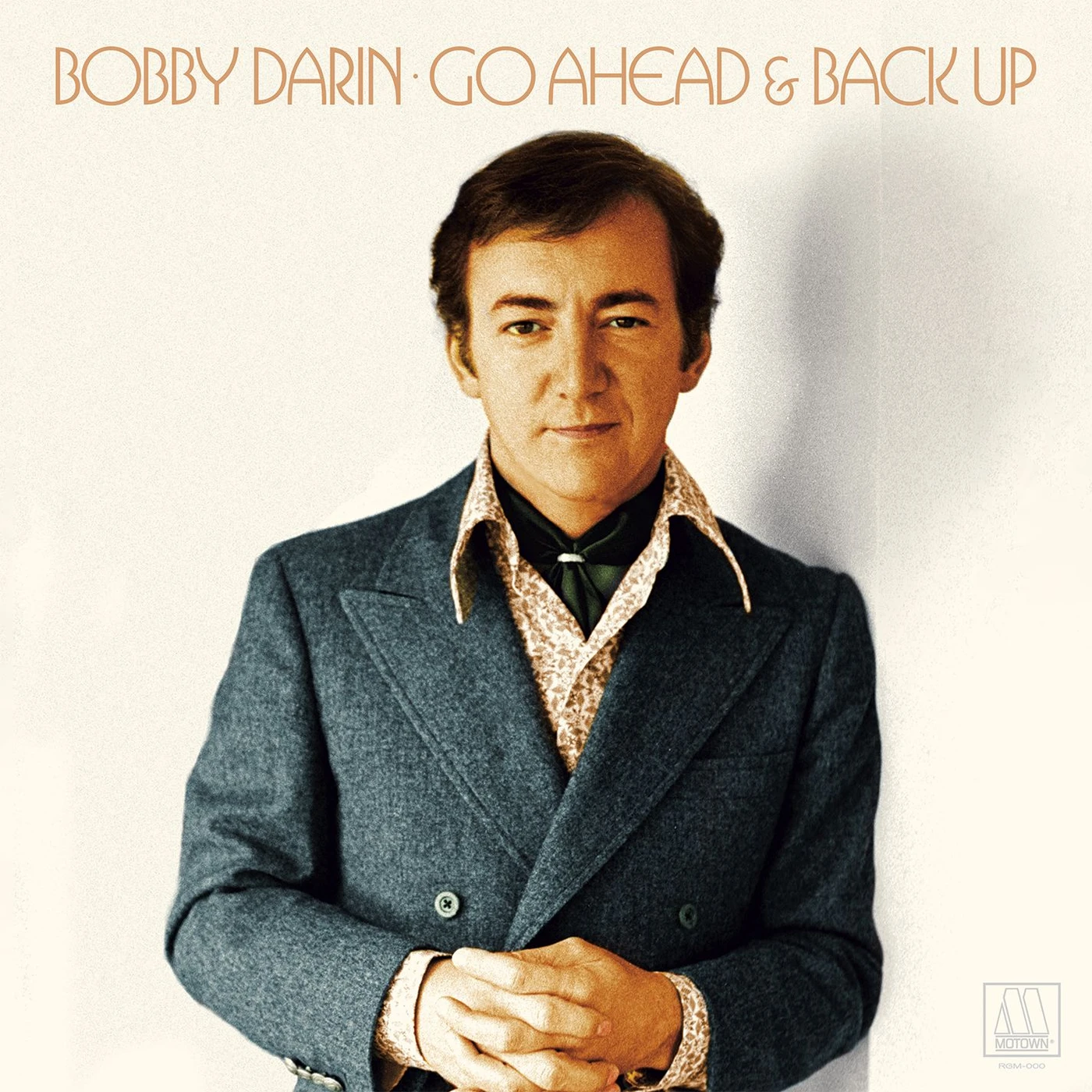 Bobby Darin GO AHEAD & BACK UP - LOST MOTOWN MASTERS CD