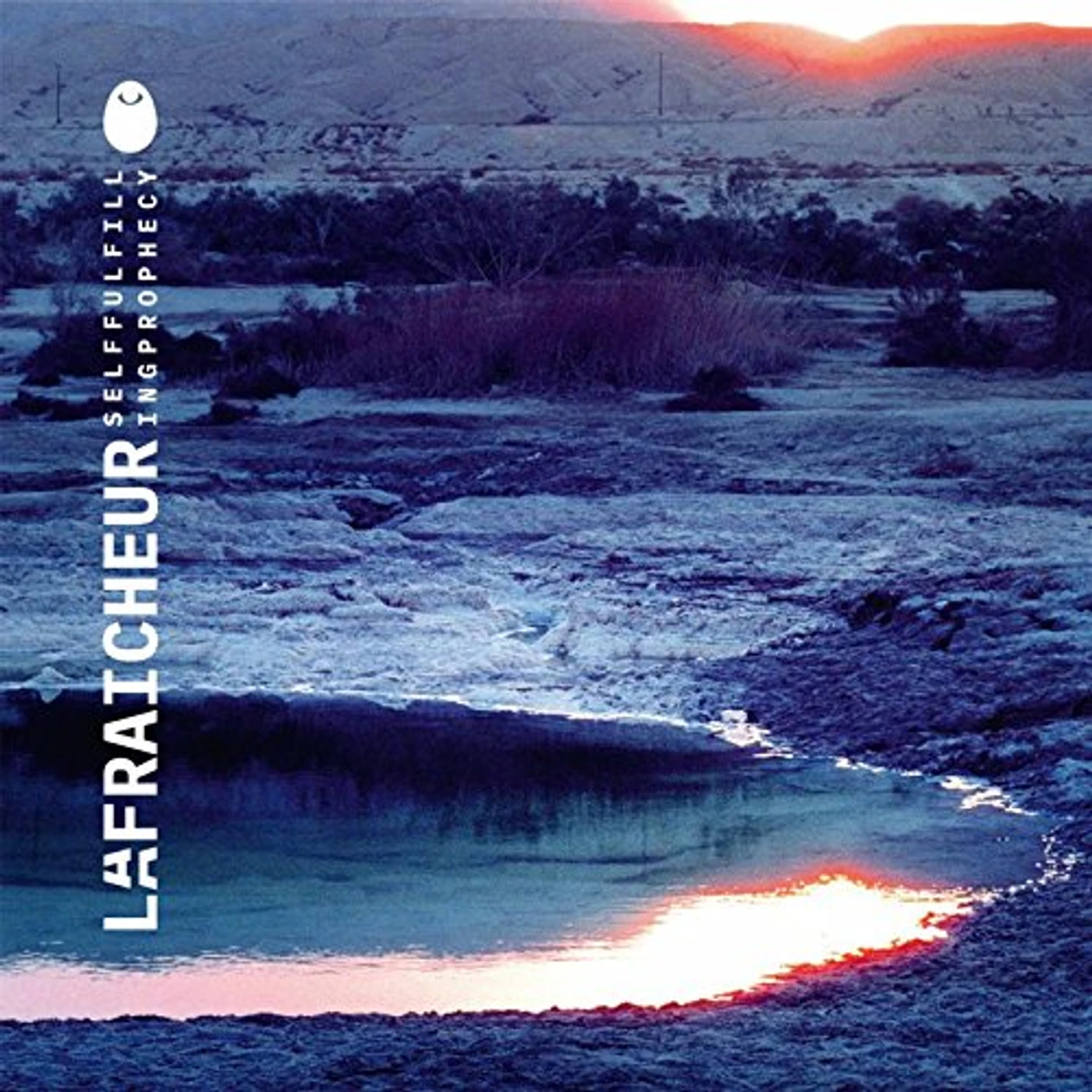 La Fraicheur SELF FULFILLING PROPHECY CD