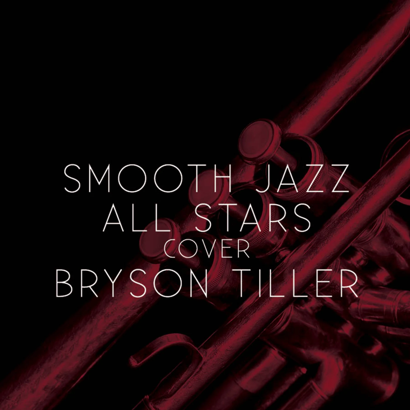 Smooth Jazz All Stars COVER BRYSON TILLER CD
