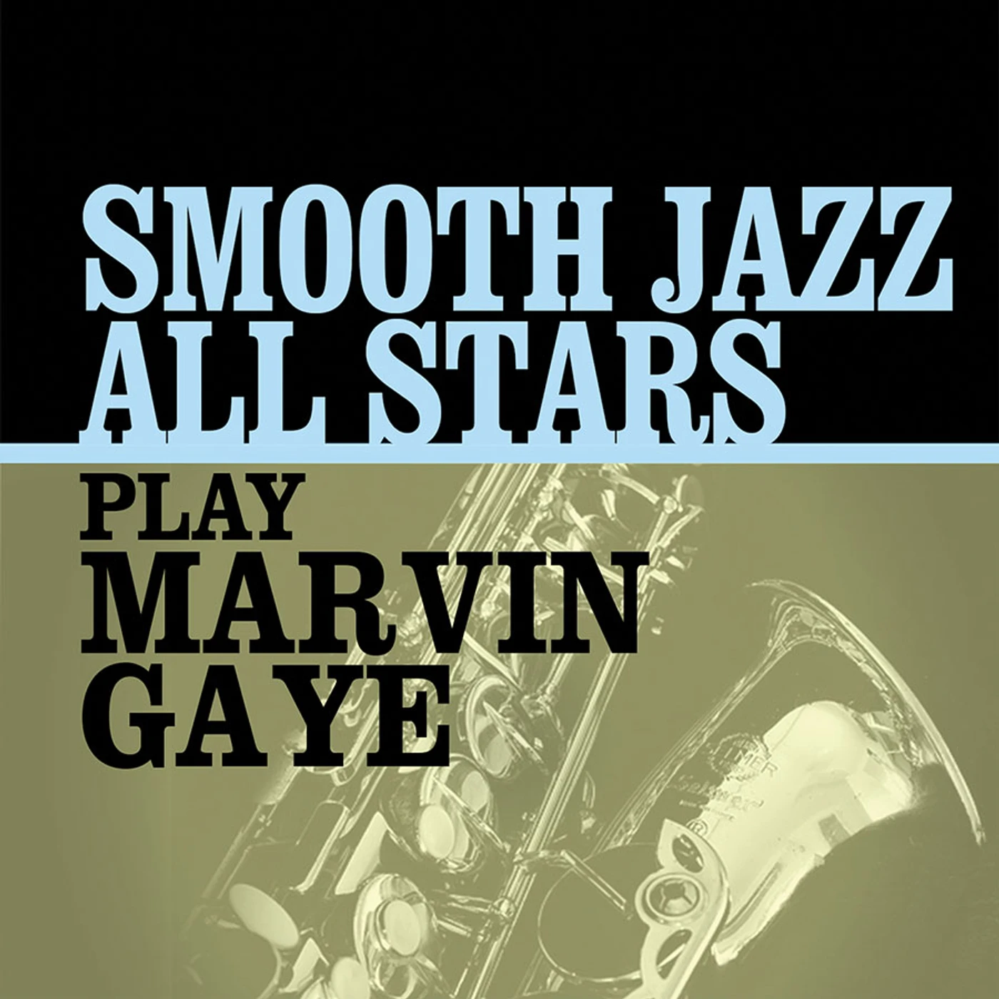 Smooth Jazz All Stars PLAY MARVIN GAYE CD