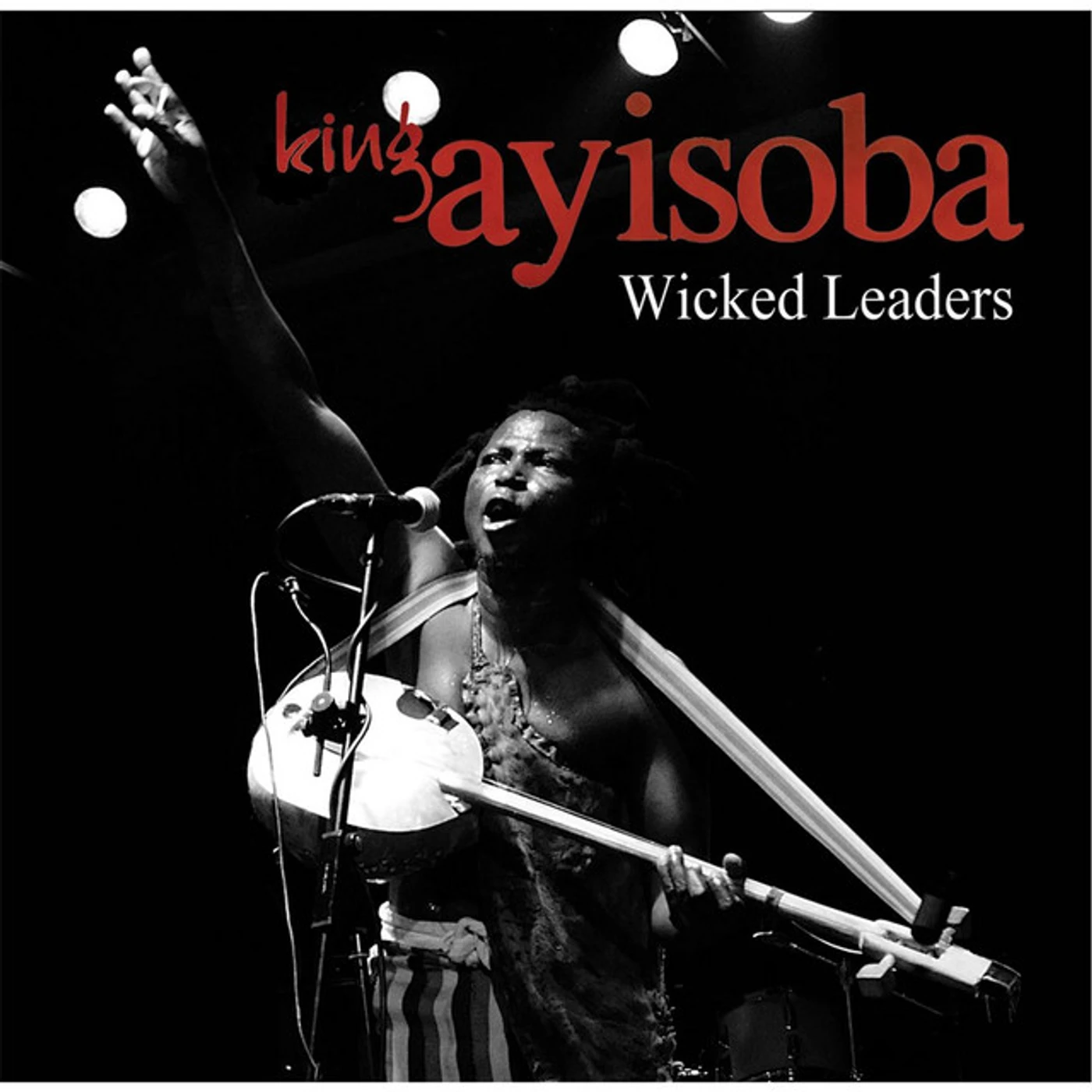 King Ayisoba Wicked Leaders Vinyl Record