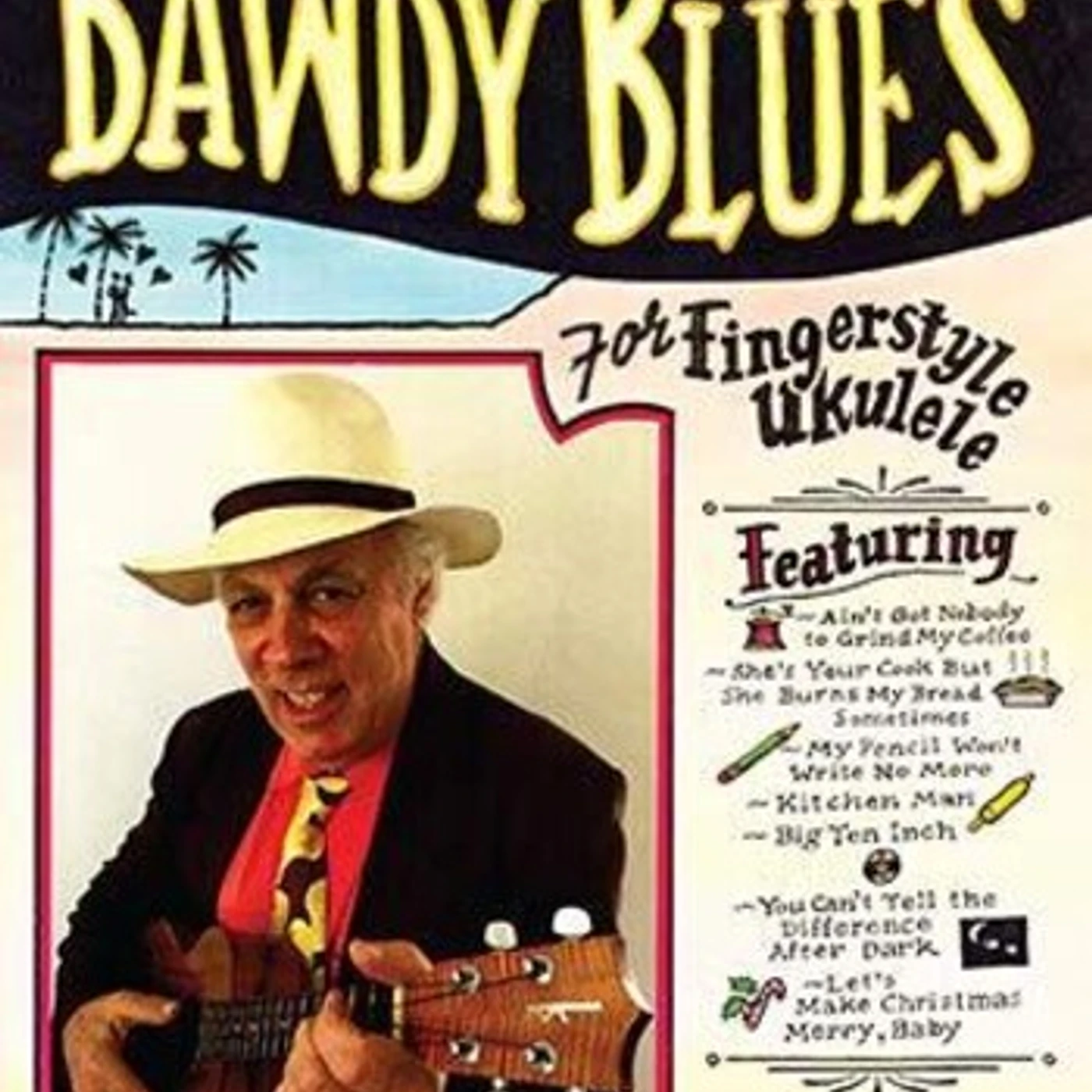 Fred Sokolow BAWDY BLUES FOR FINGERSTYLE UKULELE DVD