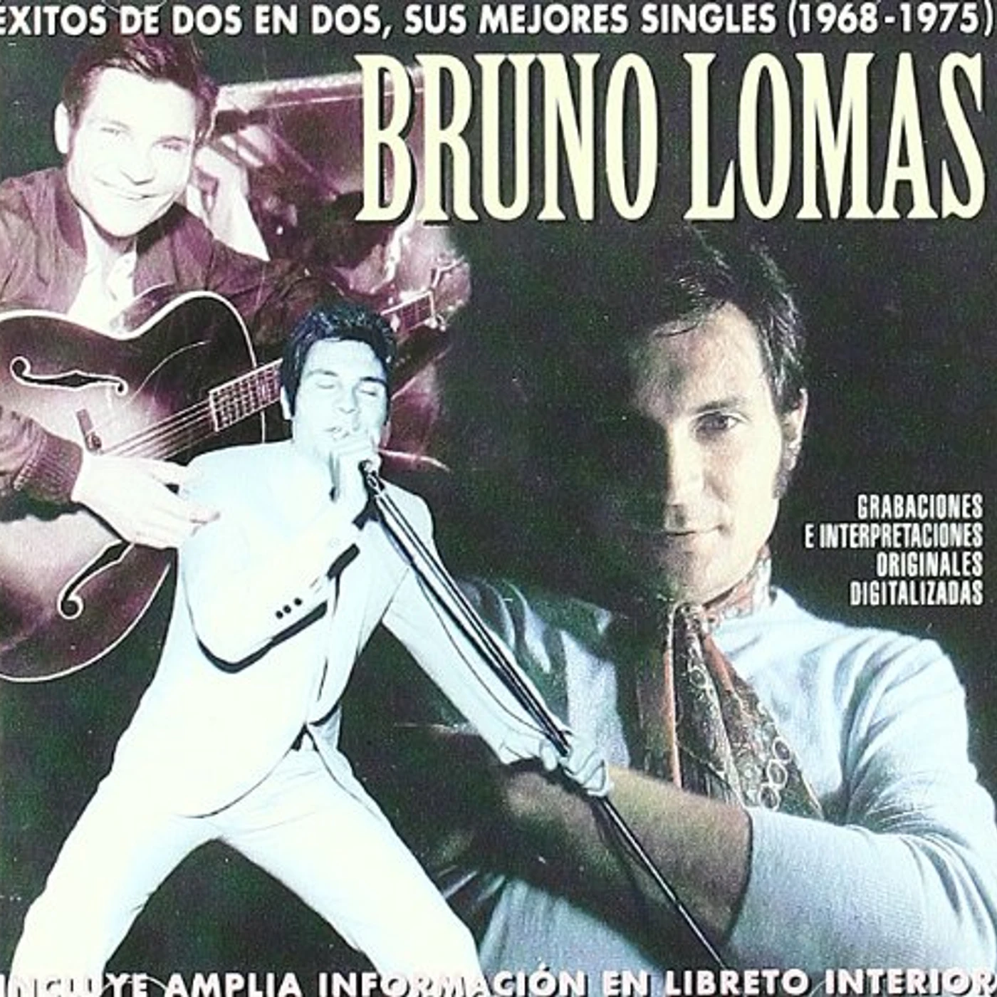 Bruno Lomas EXITOS DE DOS EN DOS (1968-1975) CD